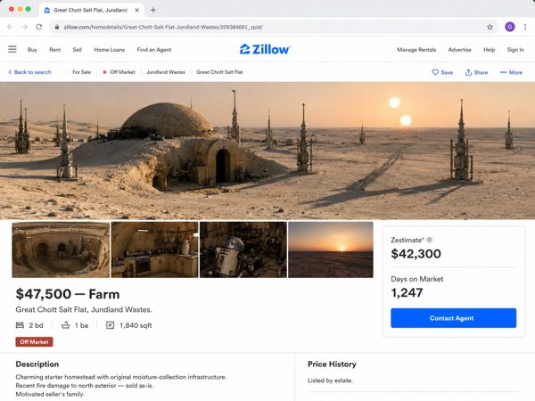 A Zillow listing for the Lars moisture farm on Tatooine, a domed homestead in the Jundland Wastes